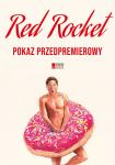 Red Rocket - pokaz przedpremierowy