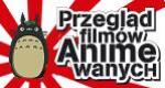 Przegld Filmw ANIMEwanych