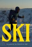 SKI - The Greatest Ski Tour of All Time - pokaz dokumentu